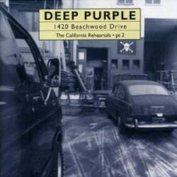Deep Purple : 1420 Beachwood Drive: the California Rehearsals Pt 2